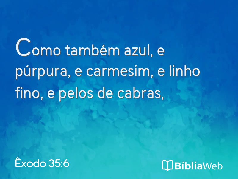 Êxodo 35:6 em imagem para compartilhar