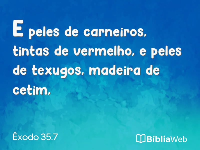 Êxodo 35:7 em imagem para compartilhar