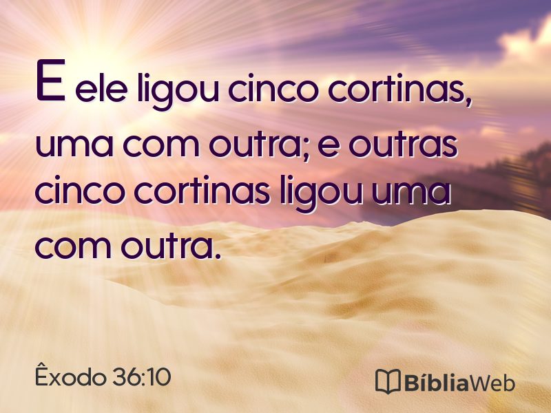 Êxodo 36:10 em imagem para compartilhar
