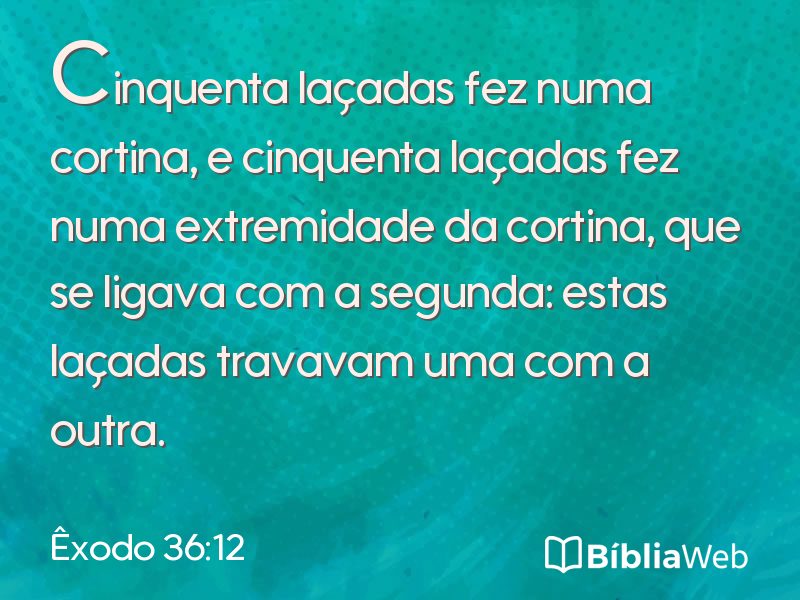 Êxodo 36:12 em imagem para compartilhar