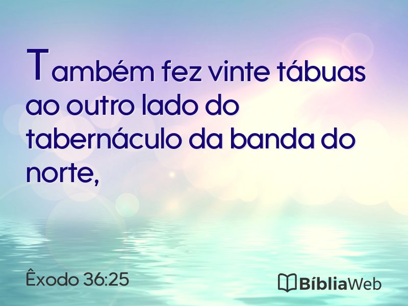 Êxodo 36:25 em imagem para compartilhar