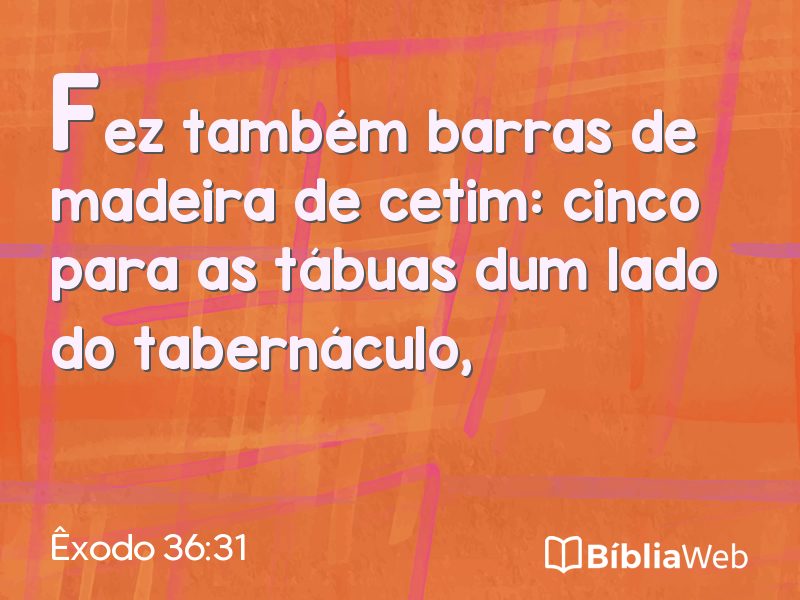 Êxodo 36:31 em imagem para compartilhar