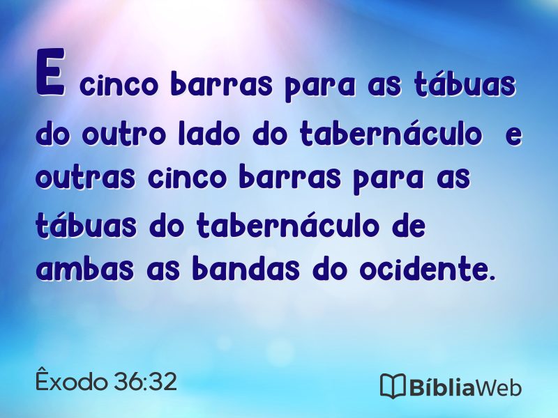 Êxodo 36:32 em imagem para compartilhar