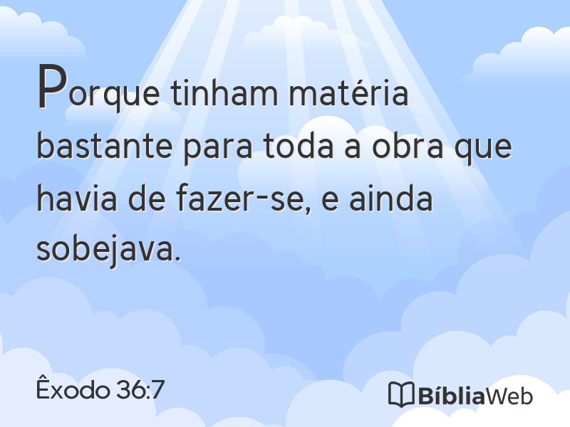 Êxodo 36:7 em imagem para compartilhar