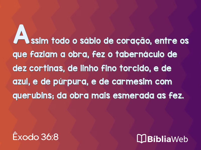 Êxodo 36:8 em imagem para compartilhar