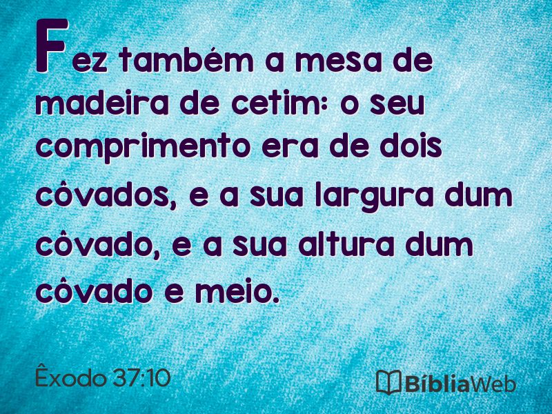 Êxodo 37:10 em imagem para compartilhar