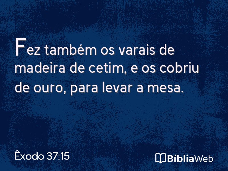 Êxodo 37:15 em imagem para compartilhar