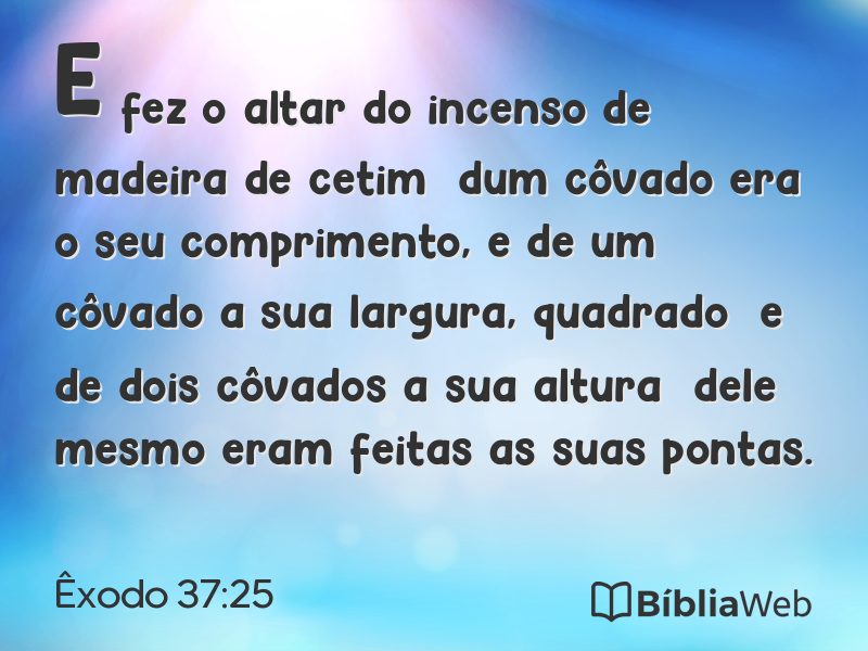 Êxodo 37:25 em imagem para compartilhar