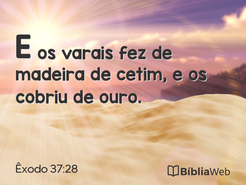 Êxodo 37:28 em imagem para compartilhar