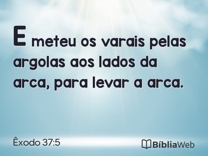 Êxodo 37:5 em imagem para compartilhar