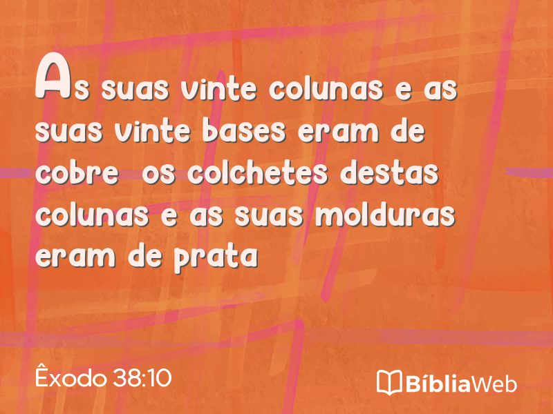 Êxodo 38:10 em imagem para compartilhar