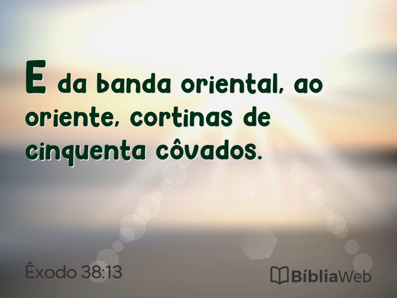 Êxodo 38:13 em imagem para compartilhar