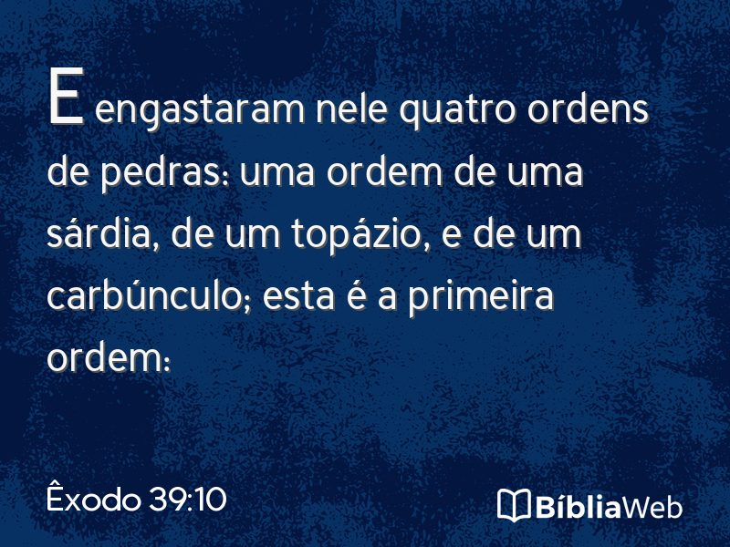 Êxodo 39:10 em imagem para compartilhar