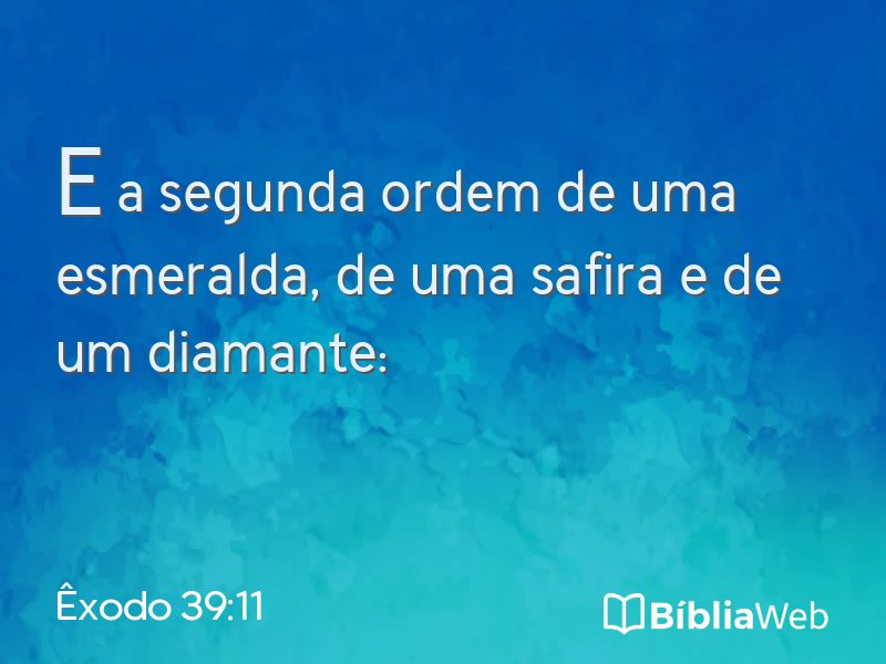 Êxodo 39:11 em imagem para compartilhar