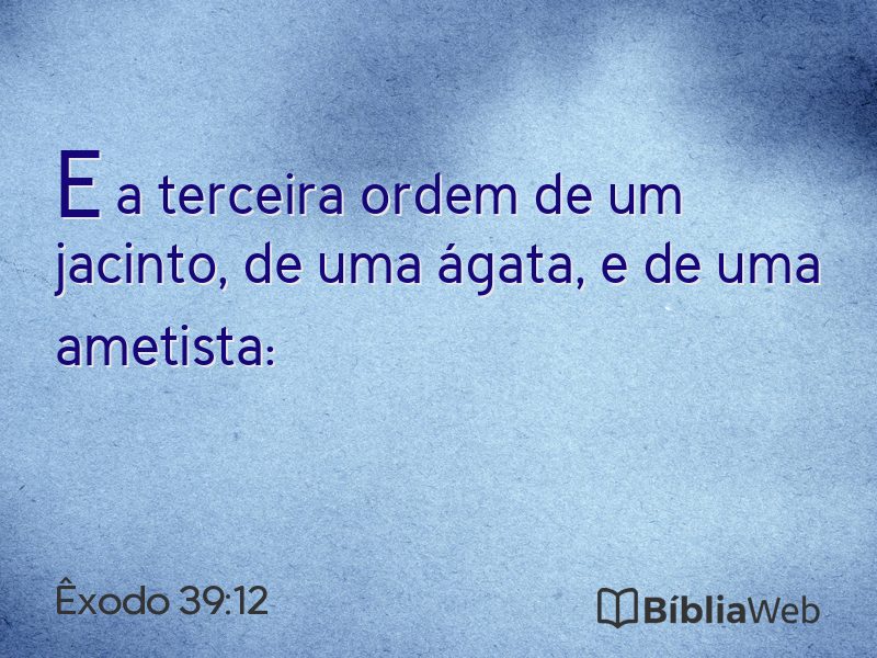 Êxodo 39:12 em imagem para compartilhar