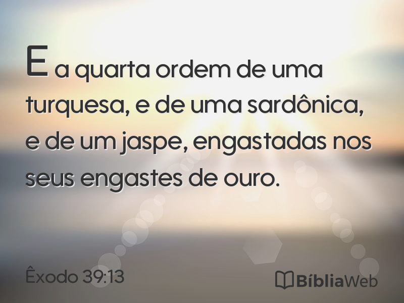 Êxodo 39:13 em imagem para compartilhar