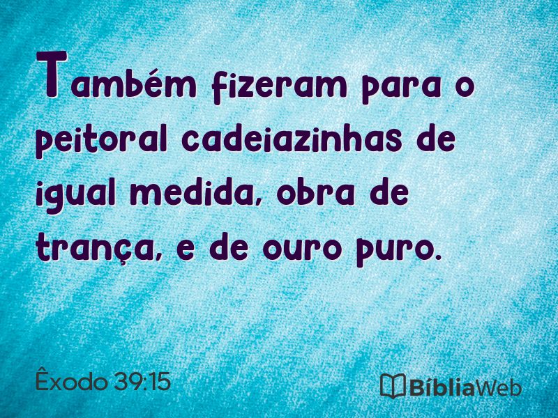 Êxodo 39:15 em imagem para compartilhar
