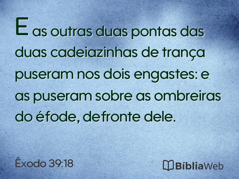 Êxodo 39:18 em imagem para compartilhar