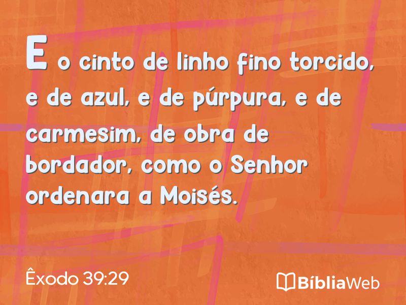 Êxodo 39:29 em imagem para compartilhar