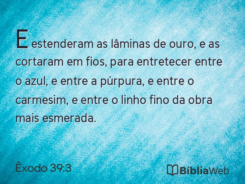 Êxodo 39:3 em imagem para compartilhar