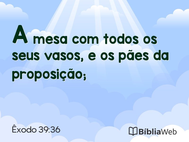 Êxodo 39:36 em imagem para compartilhar