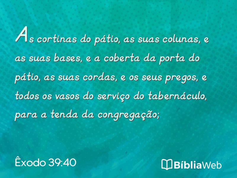 Êxodo 39:40 em imagem para compartilhar