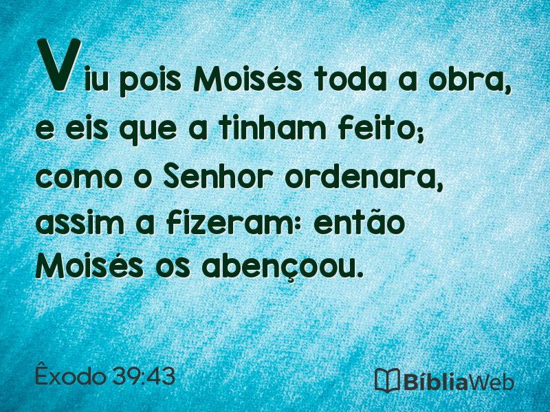 Êxodo 39:43 em imagem para compartilhar