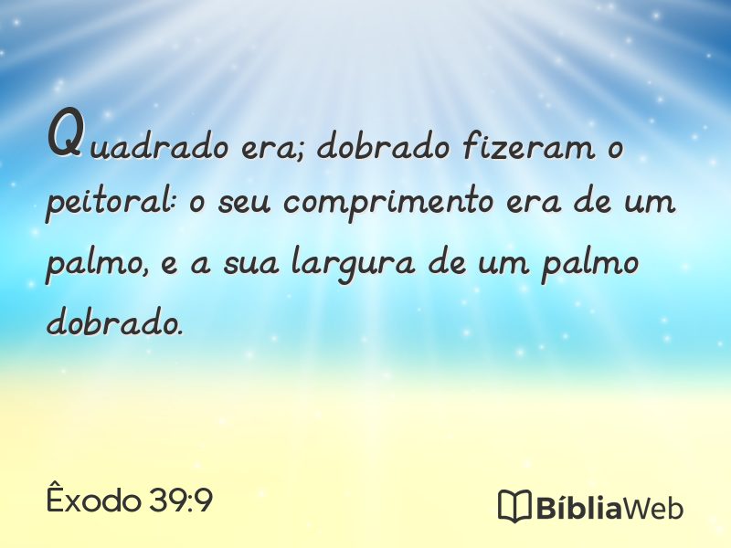 Êxodo 39:9 em imagem para compartilhar
