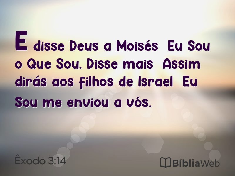 Êxodo 3:14 em imagem para compartilhar
