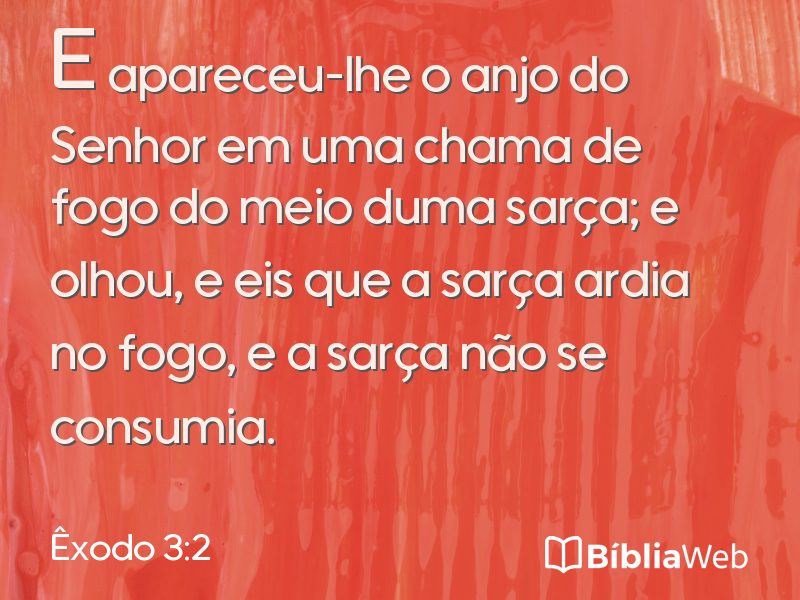 Êxodo 3:2 em imagem para compartilhar