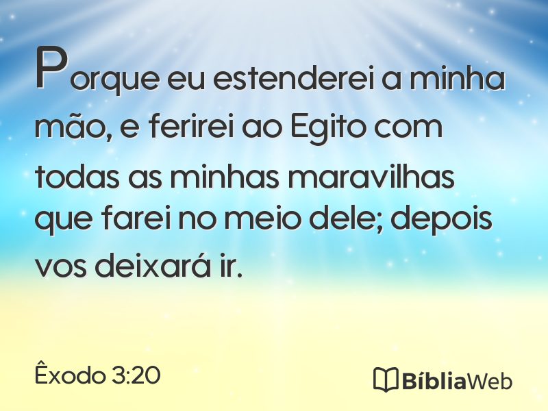 Êxodo 3:20 em imagem para compartilhar