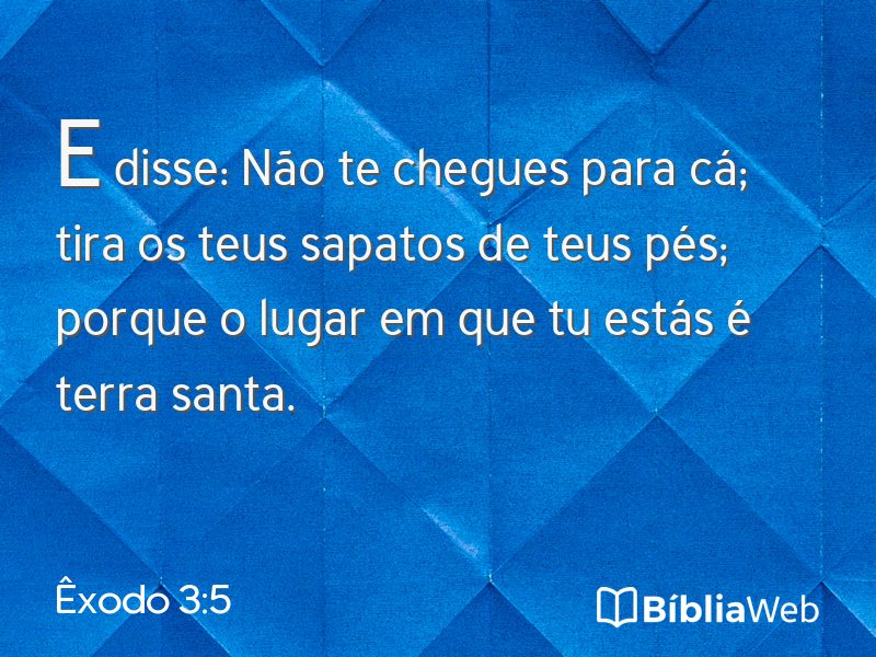 Êxodo 3:5 em imagem para compartilhar