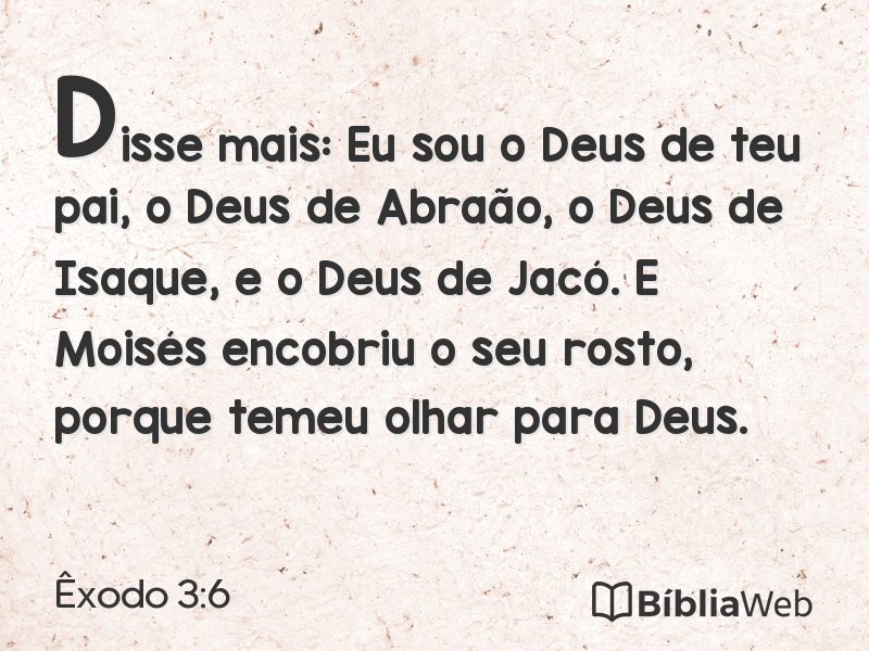 Êxodo 3:6 em imagem para compartilhar
