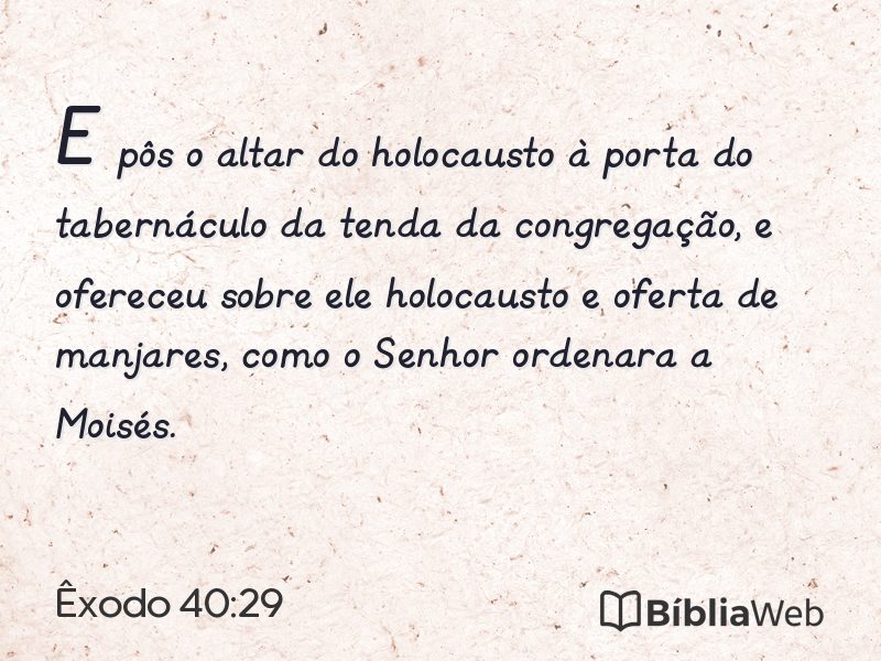 Êxodo 40:29 em imagem para compartilhar