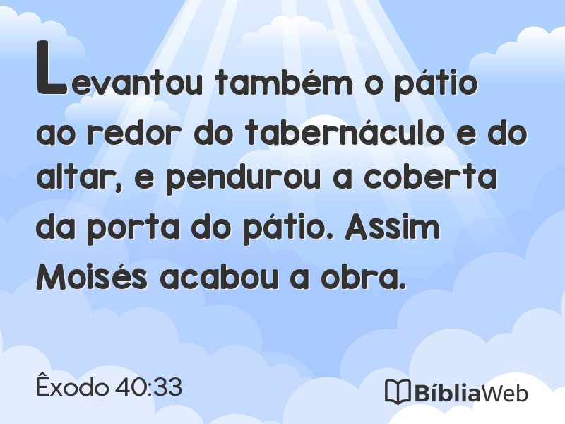 Êxodo 40:33 em imagem para compartilhar