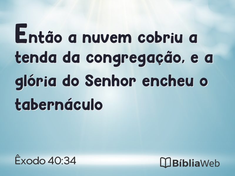 Êxodo 40:34 em imagem para compartilhar