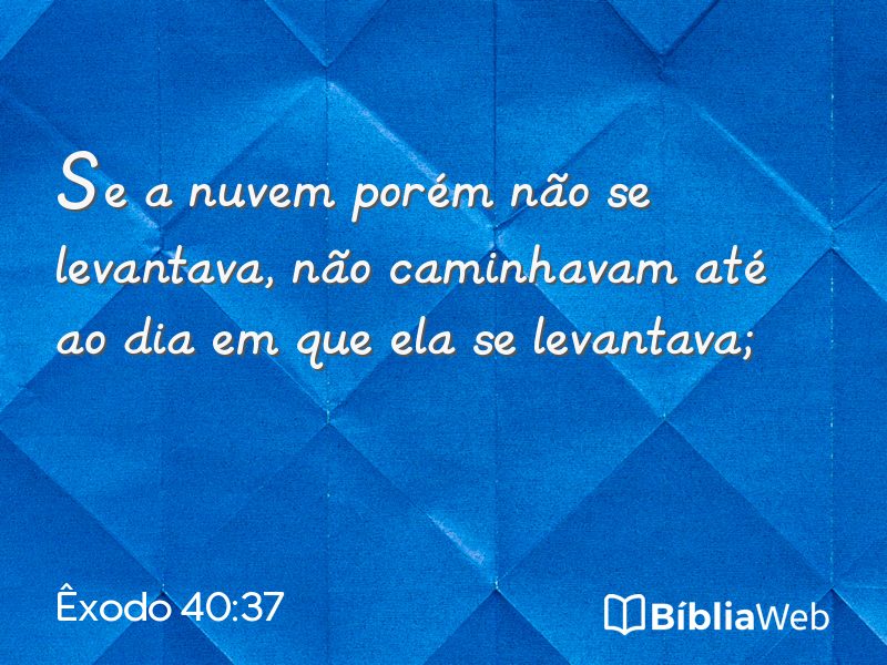 Êxodo 40:37 em imagem para compartilhar