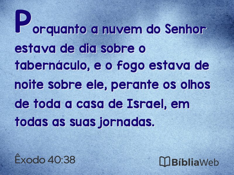 Êxodo 40:38 em imagem para compartilhar