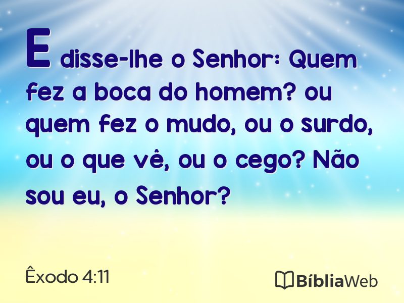 Êxodo 4:11 em imagem para compartilhar