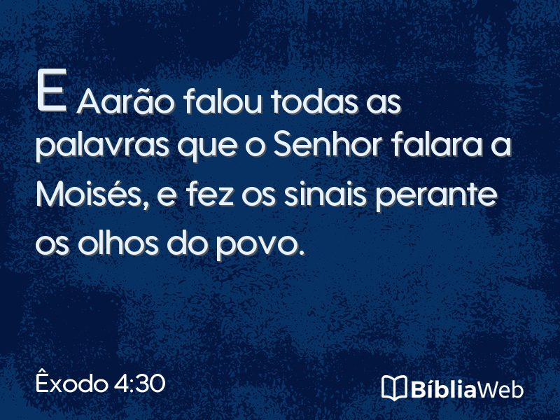 Êxodo 4:30 em imagem para compartilhar
