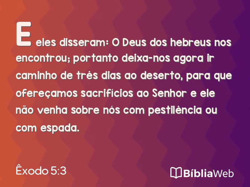 Êxodo 5:3 em imagem para compartilhar