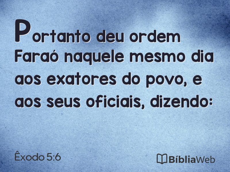 Êxodo 5:6 em imagem para compartilhar
