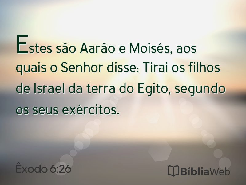 Êxodo 6:26 em imagem para compartilhar