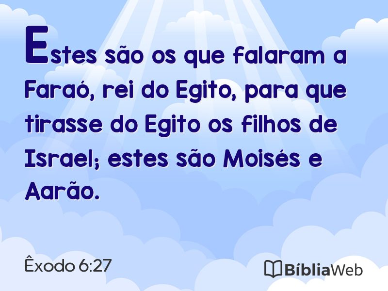 Êxodo 6:27 em imagem para compartilhar