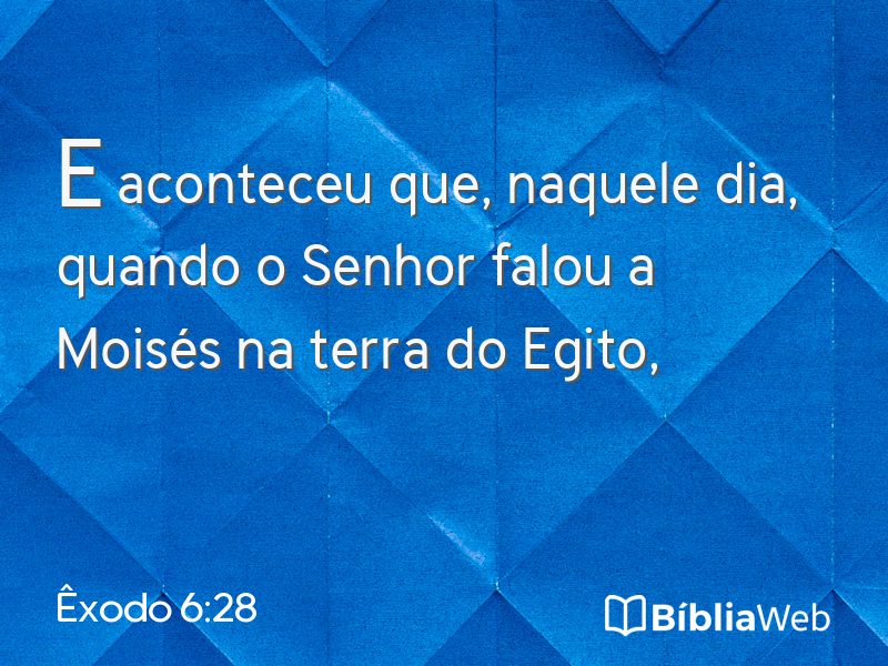 Êxodo 6:28 em imagem para compartilhar