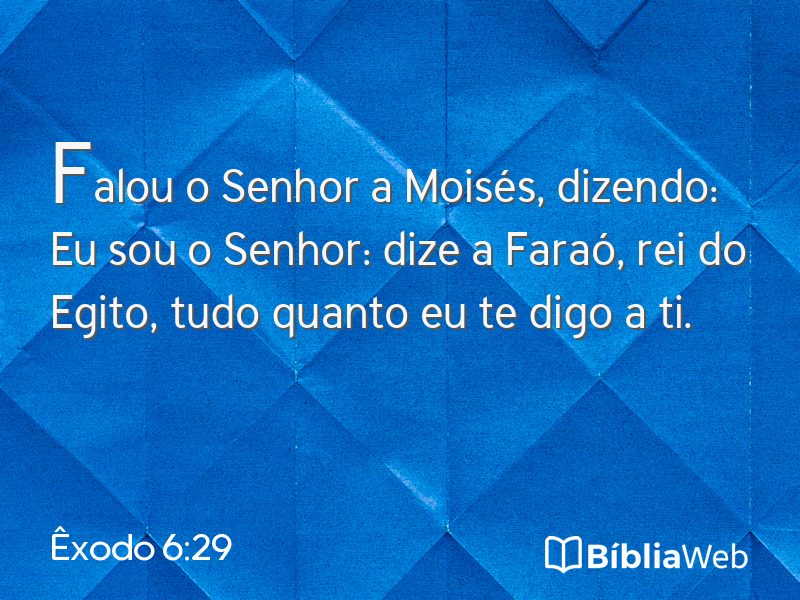Êxodo 6:29 em imagem para compartilhar