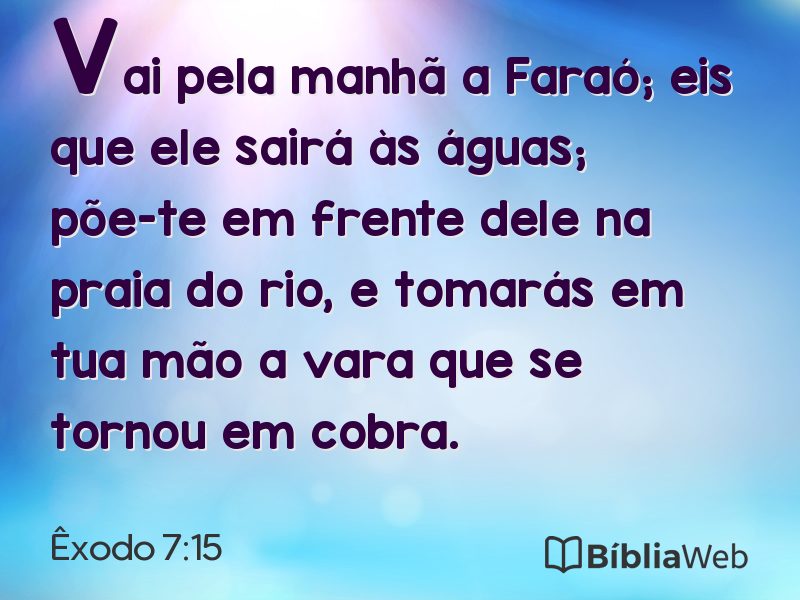 Êxodo 7:15 em imagem para compartilhar