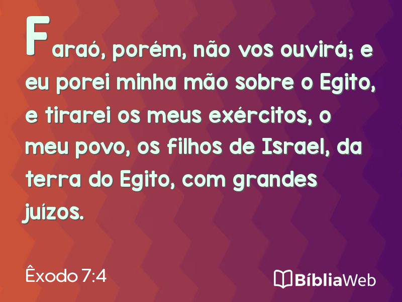 Êxodo 7:4 em imagem para compartilhar
