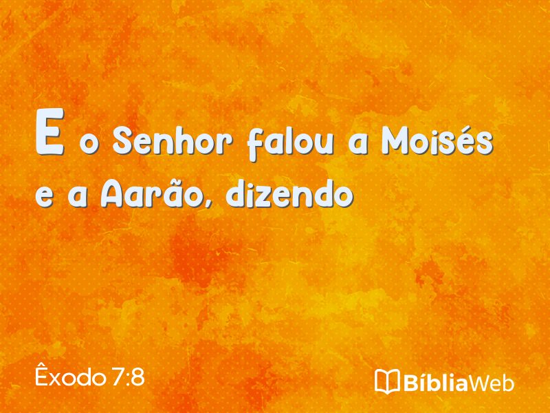 Êxodo 7:8 em imagem para compartilhar