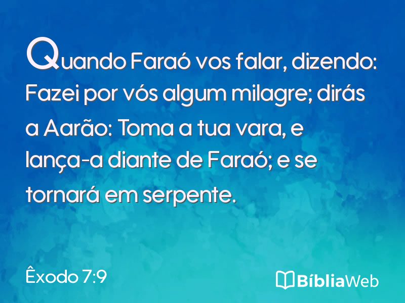 Êxodo 7:9 em imagem para compartilhar